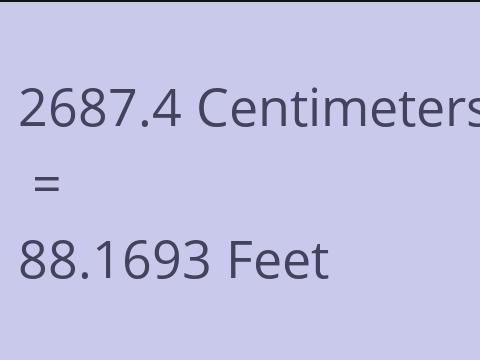2687.4 CM TO FEET