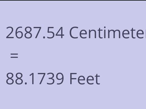 2687.54 CM TO FEET