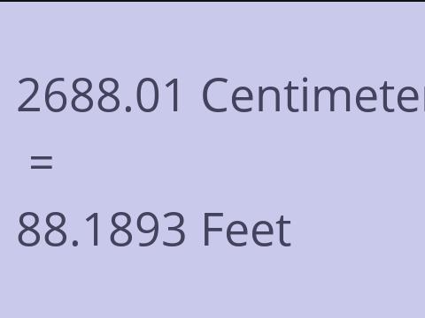2688.01 CM TO FEET