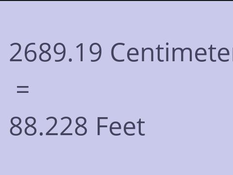 2689.19 CM TO FEET