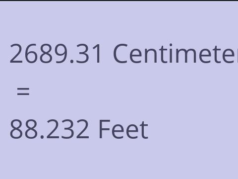 2689.31 CM TO FEET
