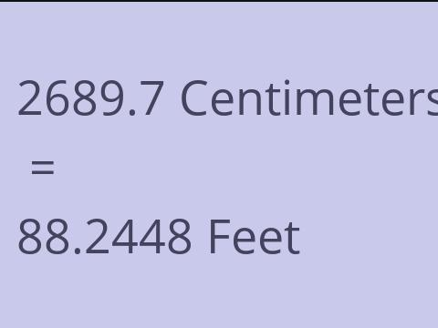 2689.7 CM TO FEET