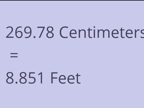 269.78 CM TO FEET