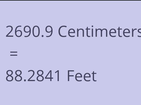 2690.9 CM TO FEET