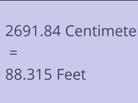 2691.84 CM TO FEET