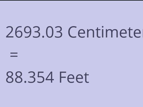 2693.03 CM TO FEET