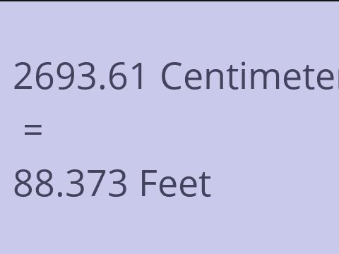 2693.61 CM TO FEET