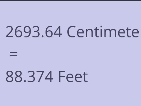 2693.64 CM TO FEET