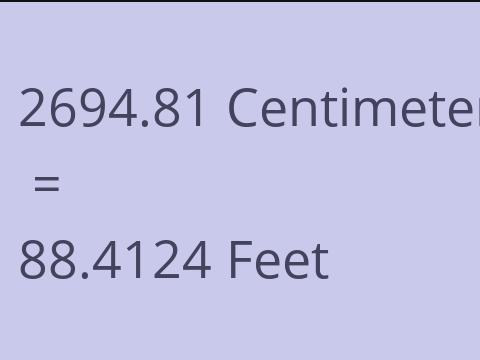 2694.81 CM TO FEET