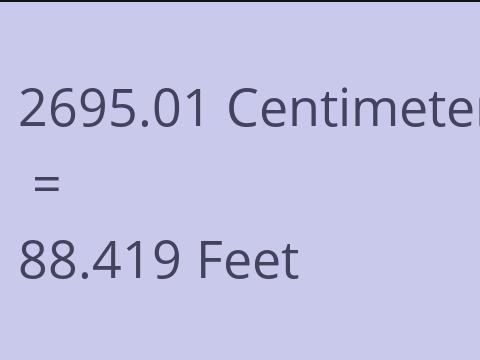 2695.01 CM TO FEET