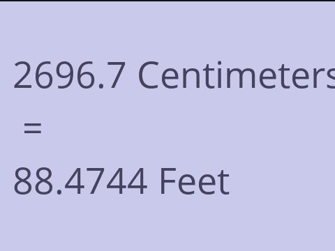 2696.7 CM TO FEET