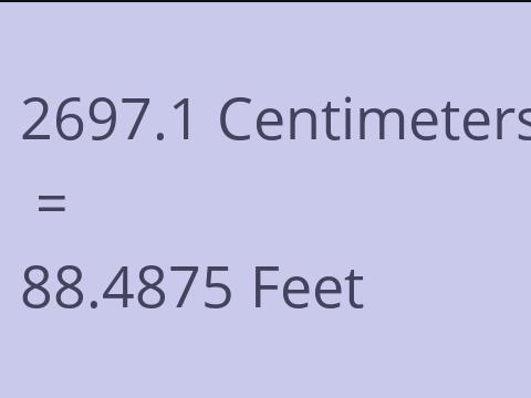 2697.1 CM TO FEET