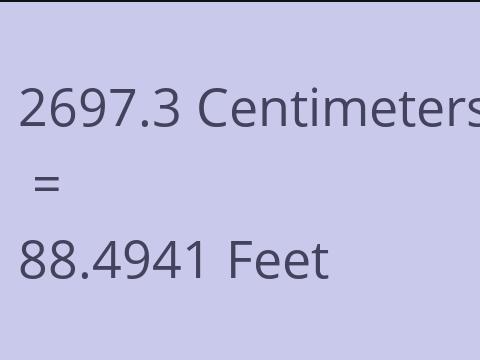 2697.3 CM TO FEET