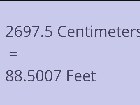 2697.5 CM TO FEET