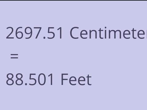 2697.51 CM TO FEET