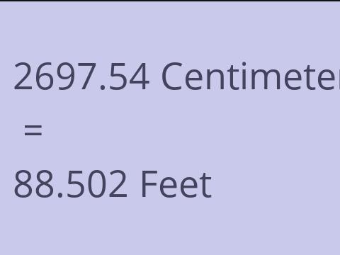 2697.54 CM TO FEET