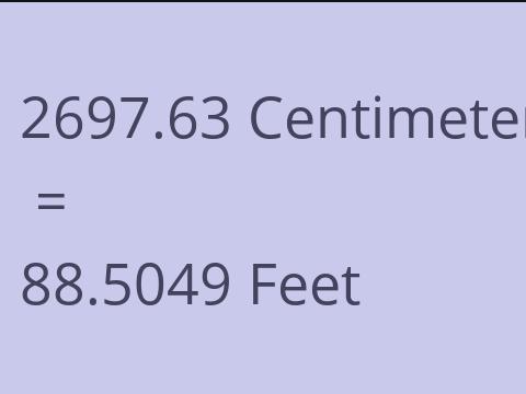 2697.63 CM TO FEET