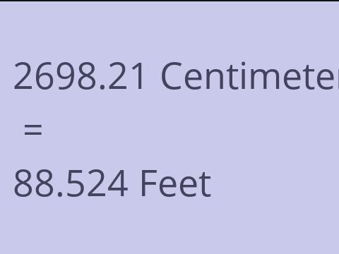 2698.21 CM TO FEET
