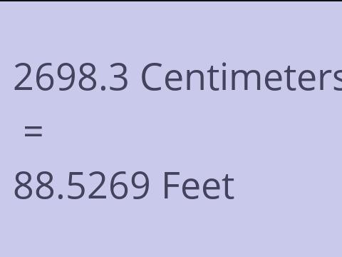 2698.3 CM TO FEET