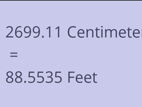 2699.11 CM TO FEET