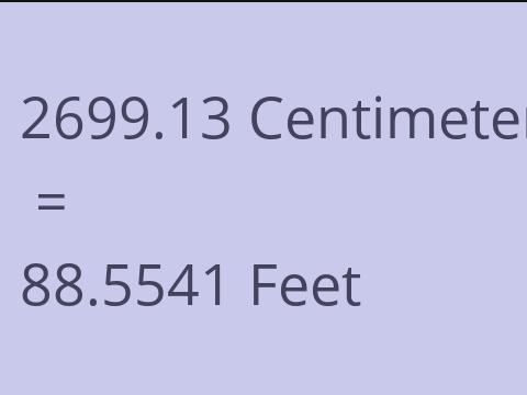 2699.13 CM TO FEET