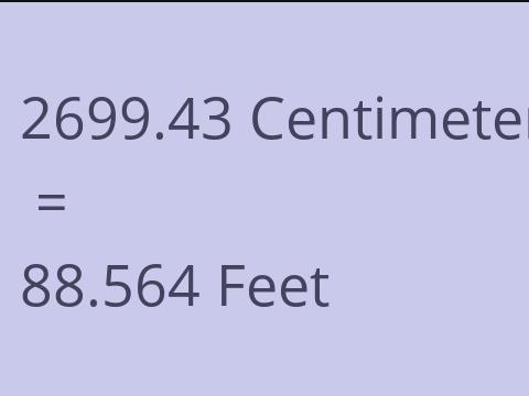 2699.43 CM TO FEET