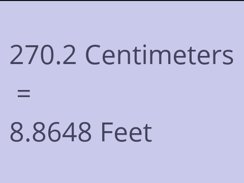 270.2 CM TO FEET