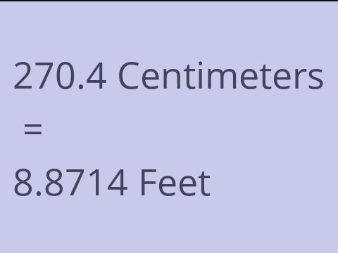 270.4 CM TO FEET