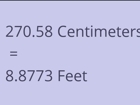 270.58 CM TO FEET