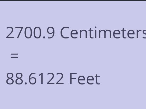 2700.9 CM TO FEET