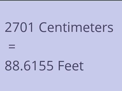 2701 CM TO FEET