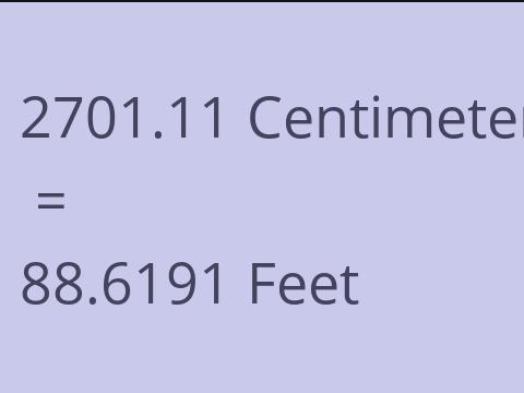 2701.11 CM TO FEET