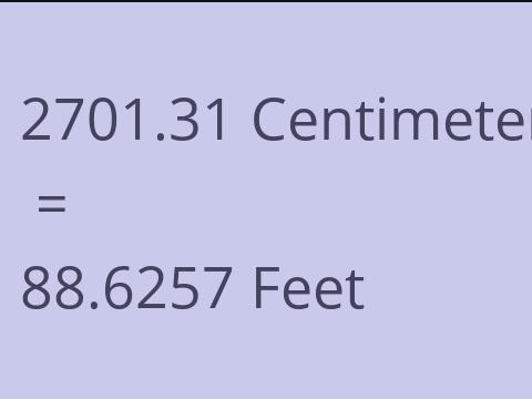 2701.31 CM TO FEET