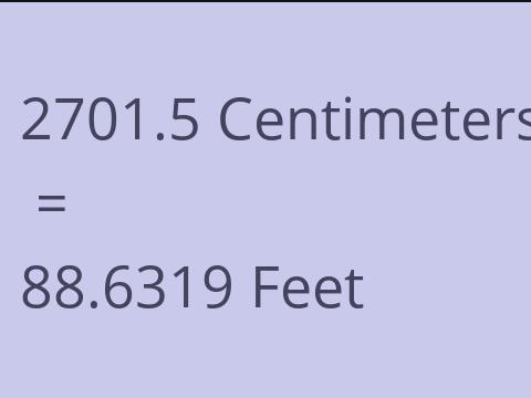 2701.5 CM TO FEET
