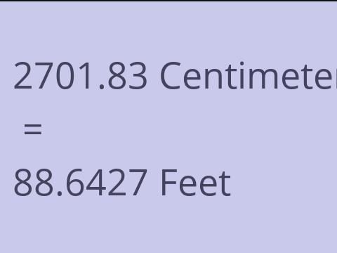 2701.83 CM TO FEET
