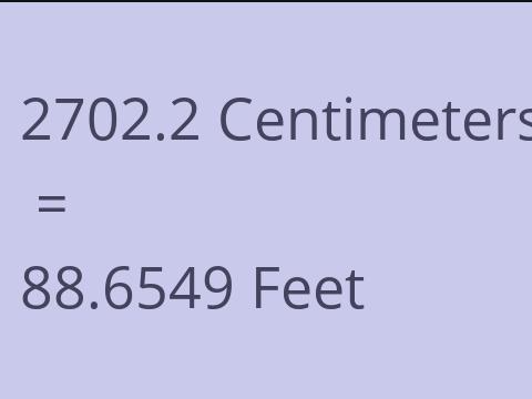 2702.2 CM TO FEET