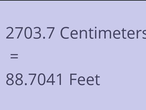 2703.7 CM TO FEET
