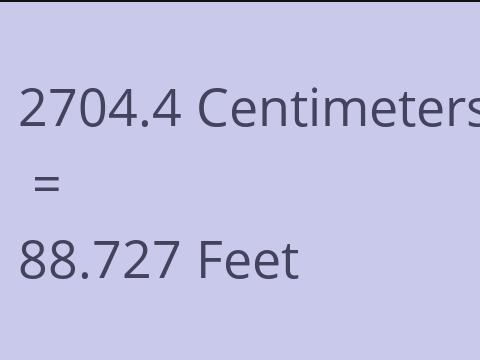 2704.4 CM TO FEET