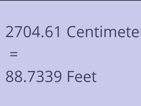 2704.61 CM TO FEET
