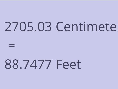 2705.03 CM TO FEET