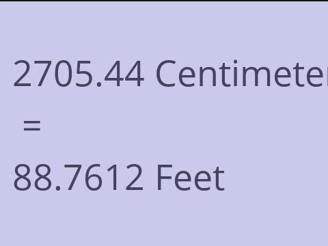 2705.44 CM TO FEET