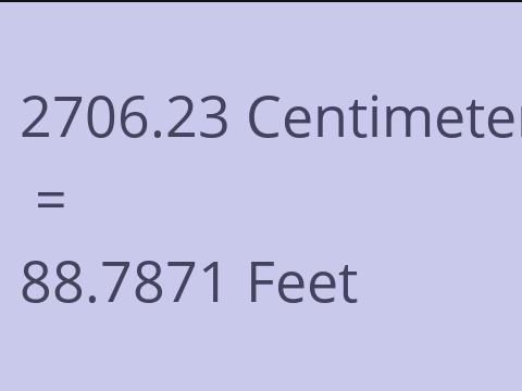 2706.23 CM TO FEET