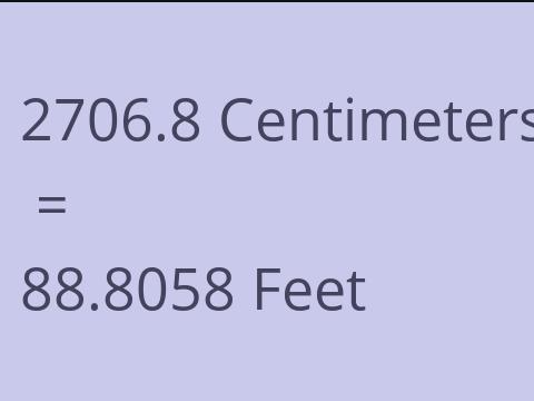 2706.8 CM TO FEET