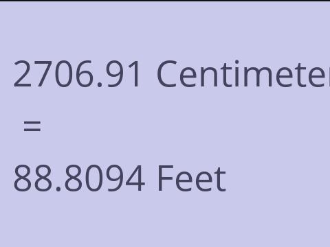 2706.91 CM TO FEET