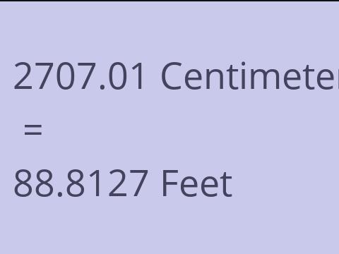2707.01 CM TO FEET
