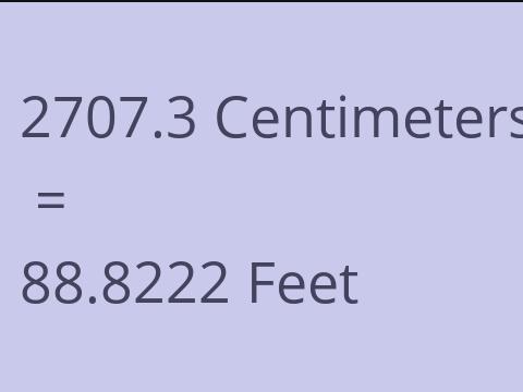 2707.3 CM TO FEET