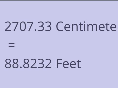 2707.33 CM TO FEET