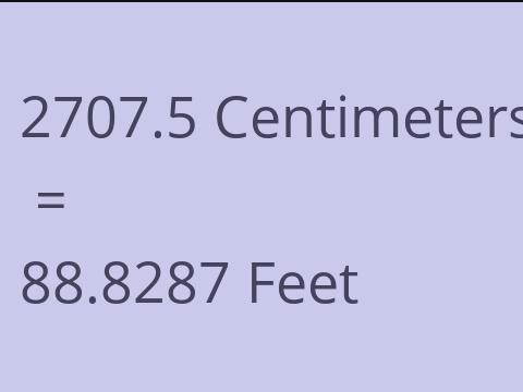 2707.5 CM TO FEET