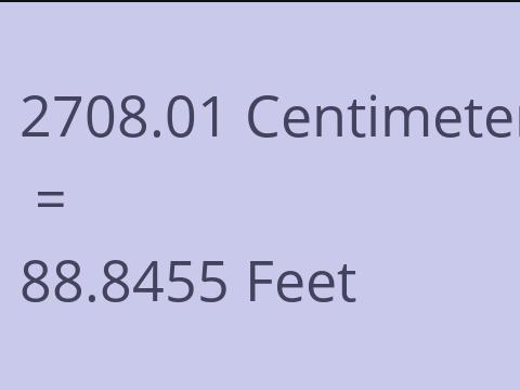 2708.01 CM TO FEET