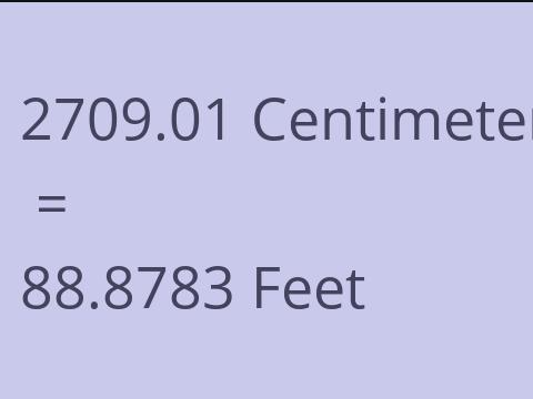 2709.01 CM TO FEET